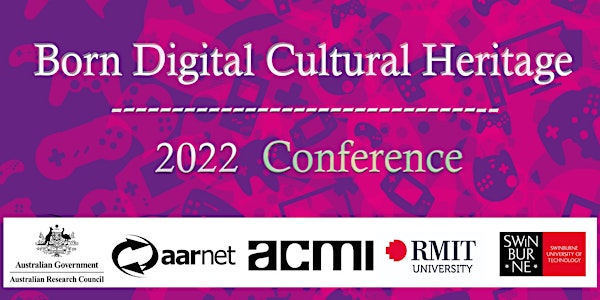 Born Digital Cultural Heritage 2022 Conference