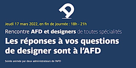 Rencontre entre designers et membres du CA de l’AFD billets