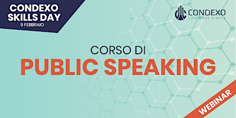 Condexo Skills Day - WEBINAR di Public Speaking biglietti