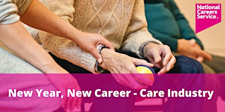 New Year, New Career - Care Industry tickets