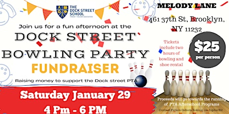 The Dock Street School Bowling Party Fundraiser tickets