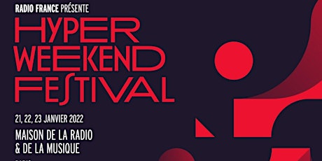 Hyper Weekend Festival 2022 billets