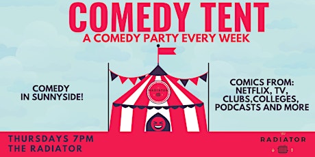 COMEDY TENT: A Comedy Party! tickets