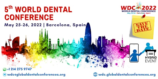 5th World Dental Conference (WDC 2022)