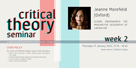 Critical Theory Seminar — Jeanne Morefield, "Global Underworld" tickets