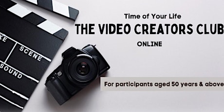 The Video Creators Club: Fun with Music Part 3 (Zoom) | Time of Your Life tickets