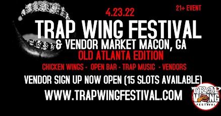 Trap Wing Fest Macon tickets