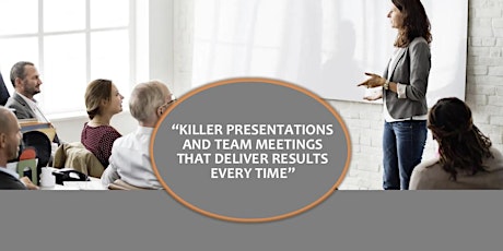Killer Presentations & Team Meetings tickets