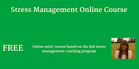 Stress Management Free Online eCourse (July) primary image