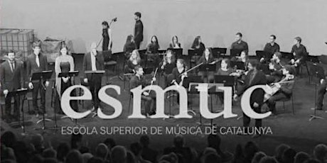 Concert de l'Escola Superior de Música de Catalunya (ESMUC) entradas