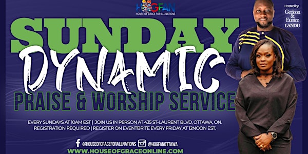 Sunday Dynamic Praise and Worship Service