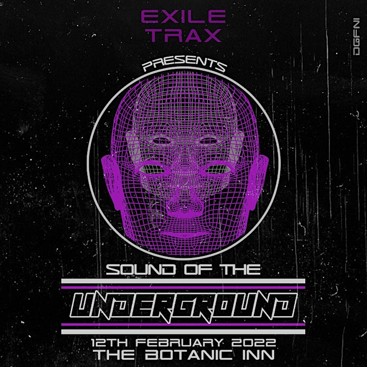 
		Exile Trax  pres. Sound of The Underground @ The Botanic Inn image
