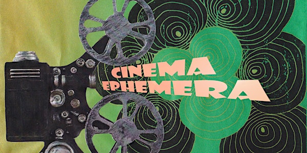 Cinema Ephemera