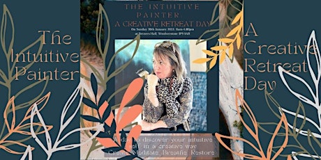 The Intuitive Painter: A Creative Retreat Day