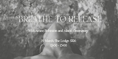 Breathe To Release  • Workshop tickets