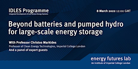 Beyond batteries and pumped hydro for large-scale energy storage tickets