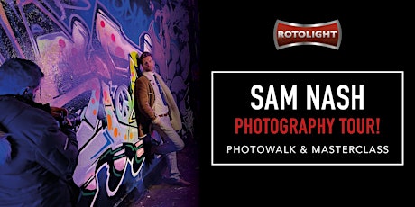 Rotolight Sam Nash Photowalk WEX & Sony Edinburgh tickets