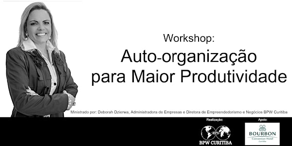 Workshop Auto Organização para Maior Produtividade