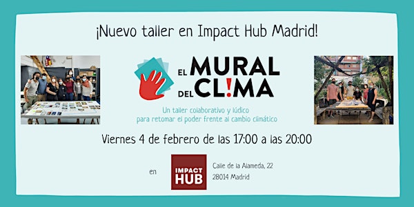 El Mural del Clima – Taller @ Impact Hub Madrid