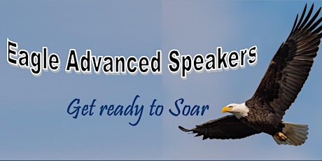 Eagle Advanced Speakers Club Meeting tickets