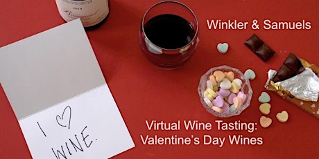 Virtual Wine Tasting: Valentine's Day Wines tickets