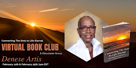 Connecting The Dots to Eternal Life Book Club & Discussion Group tickets
