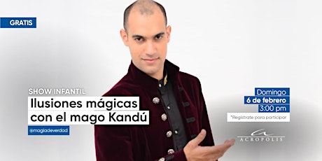 Show Infantil Ilusiones mágicas con el mago Kandú tickets
