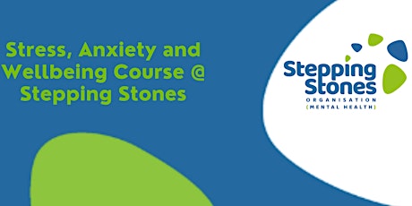 Stress, Anxiety and Wellbeing Course tickets