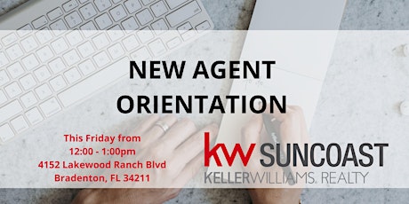 New Agent Orientation @ KW Suncoast! tickets