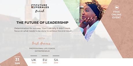The Future of Leadership tickets