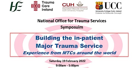 Building the in-patient Major Trauma Service Symposium; CUH tickets