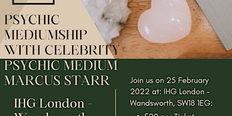 Psychic mediumship with Marcus Starr at The Holiday Inn Express London - Wa tickets