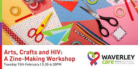 Arts, Crafts and HIV: A Zine-Making Workshop tickets