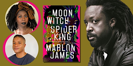 In-Person | Moon Witch, Spider King: An Evening with Marlon James tickets
