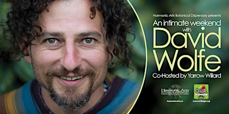An Intimate Weekend with David Wolfe primary image
