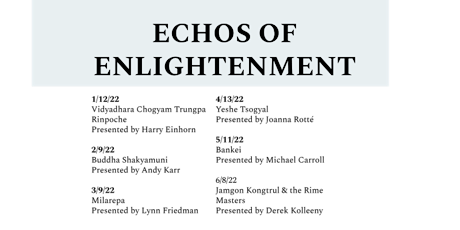Echos of Enlightenment -  A Monthly Series about waking up tickets