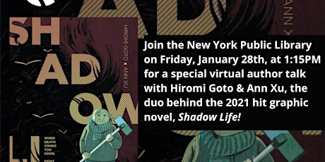 NYPL Best Comics: Hiromi Goto & Ann Xu (Shadow Life) tickets