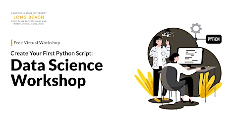 Create Your First Python Script | Data Science Workshop tickets