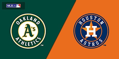 Oakland A's v Astros, Move Houston Clients Only tickets