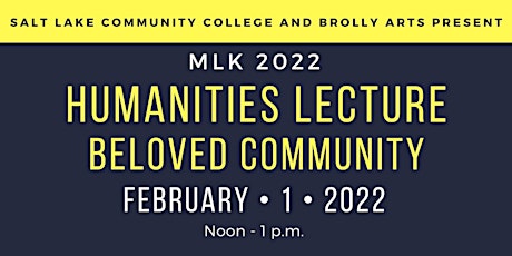 SLCC  and Brolly Arts presents a Humanities Lecture - Beloved Community tickets