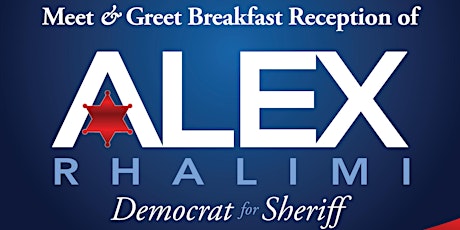 Meet & Greet Candidate Alex Rhalimi for Suffolk County Sheriff primary image
