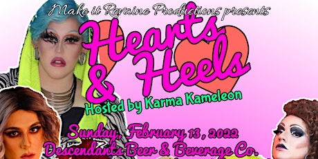 Hearts & Heels - Presented by Make it Revaine Productions tickets