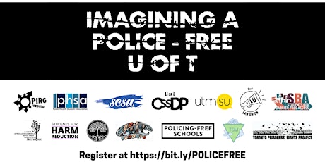 'Imagining a Police-Free UofT' Speaker Series tickets
