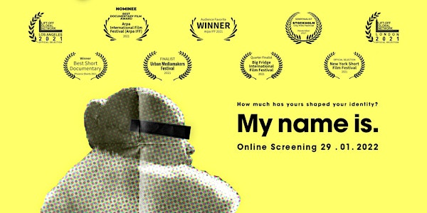 #MyNameIs Documentary Screening