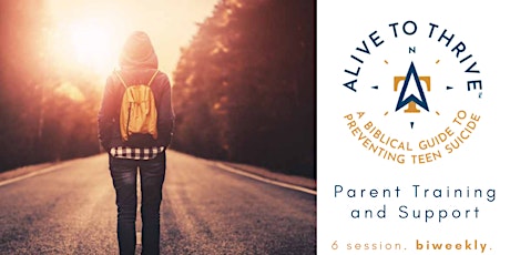 Prevent Teen Suicide - Alive to Thrive Parent Training and Support tickets