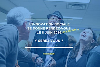 Le Rendez-vous de l'innovation sociale 2016 primary image