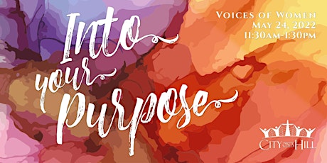 Voices of Women "Into Your Purpose" tickets