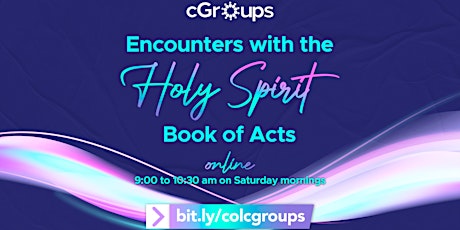 Encounters with the Holy Spirit- Book of Acts ONLINE tickets