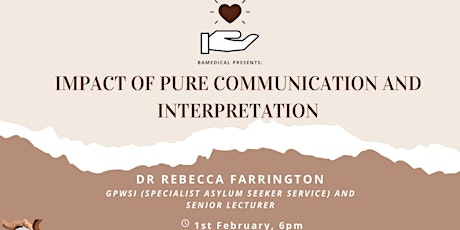 THE REFUGEE SERIES PART 2: IMPACT OF PURE COMMUNICATION AND INTERPRETATION tickets