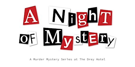A Night of Mystery - Totally 80s, Totally Murder tickets
